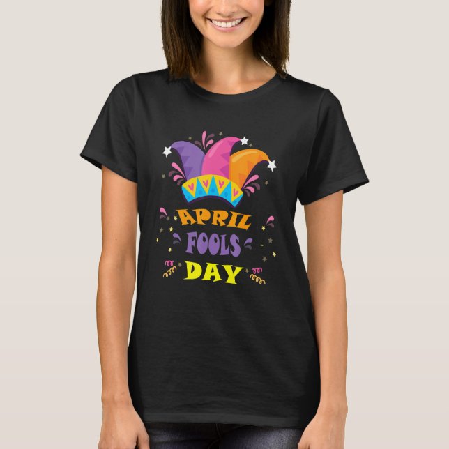 T-shirt Joyeux April Fool's Day 1er April Fools Day 2022 J (Devant)