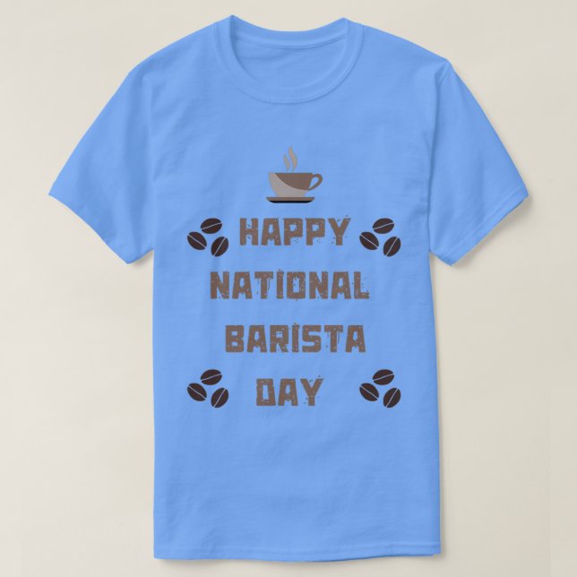 T-shirt Joyeux barista national jour Premium Classic TShir (Design devant)