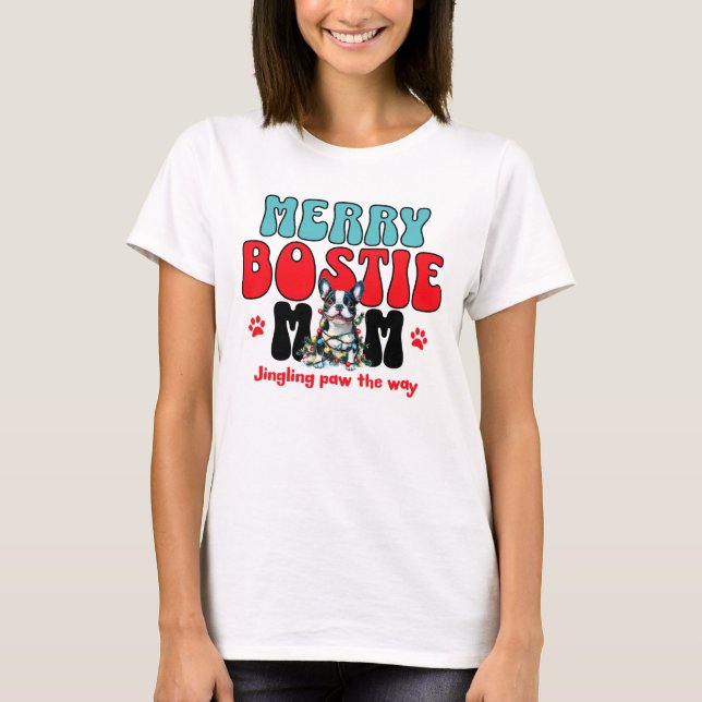 T-shirt Joyeux Boston Terrier Maman Noël (Devant)