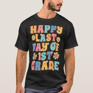 T-shirt Joyeux Dernier Jour de 1re Année Cute Groovy Premi