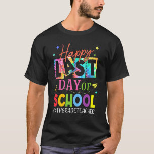 T-shirt Joyeux Dernier jour de l'école Tie Dye Enseignant