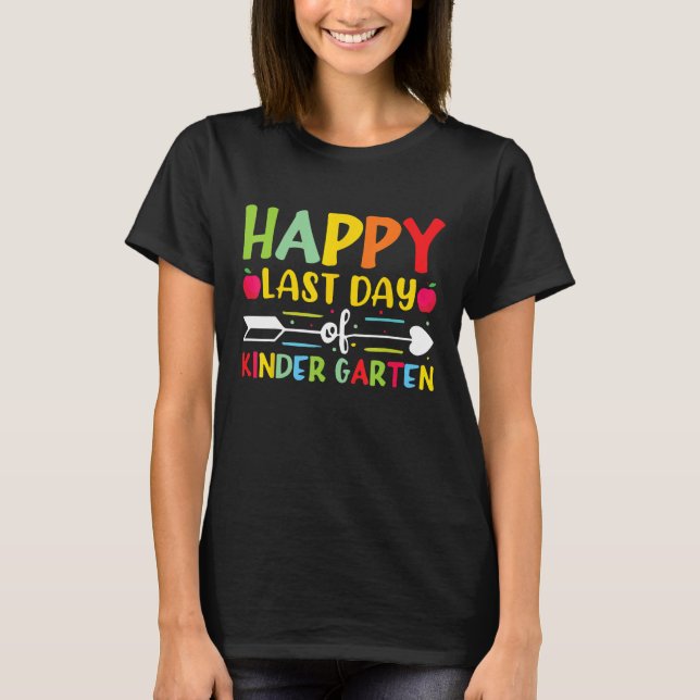 T-shirt Joyeux Dernier Jour De Maternelle pour l'étudiant  (Devant)