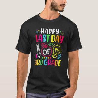 T-shirt Joyeux Dernier Jour De Professeur De 3e Année Élèv