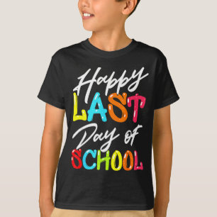 T-shirt Joyeux dernier jour d'école enfants enseignant étu