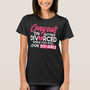 T-shirt Joyeux Divorce Party Se Divorcer Encore Regardez D
