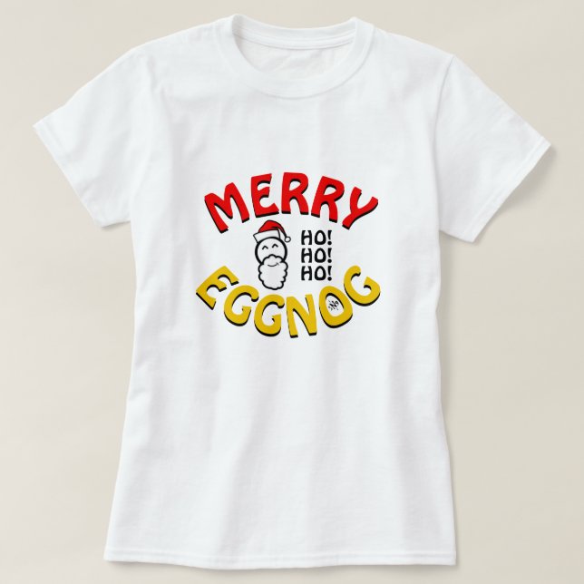 T-shirt Joyeux Eggnog ! (blague de jours fériés) (Design devant)