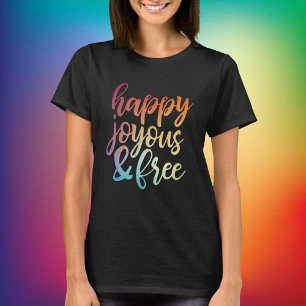 T-shirt Joyeux et libre en récupération