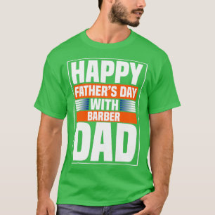T-shirt Joyeux Fpère27s Jour avec Barber Papa