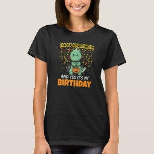 T-shirt Joyeux Halloween Et oui c'est mon anniversaire B j
