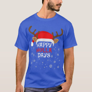 T-shirt Joyeux Holla Days Funny Père Noël Reindeer Noël