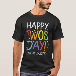 T-shirt Joyeux Jeudi Mardi 2/22/22 Jour Twos 2022 Enseigne
