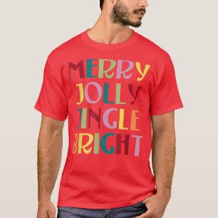 T-shirt Joyeux Jolly Jingle Bright