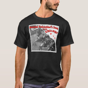 T-shirt Joyeux Massacre de la Saint Valentin Chicago 1929