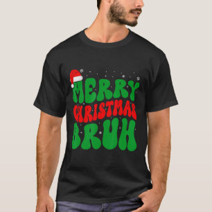 T-shirt Joyeux Noël Bruh Xmas Lumières Chapeau de Père Noë