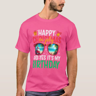 T-shirt Joyeux Noël En Juillet Et Oui C'est mon anniversai