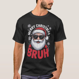 T-shirt Joyeux Noël Frère Mème Citation Drôle pour Frère