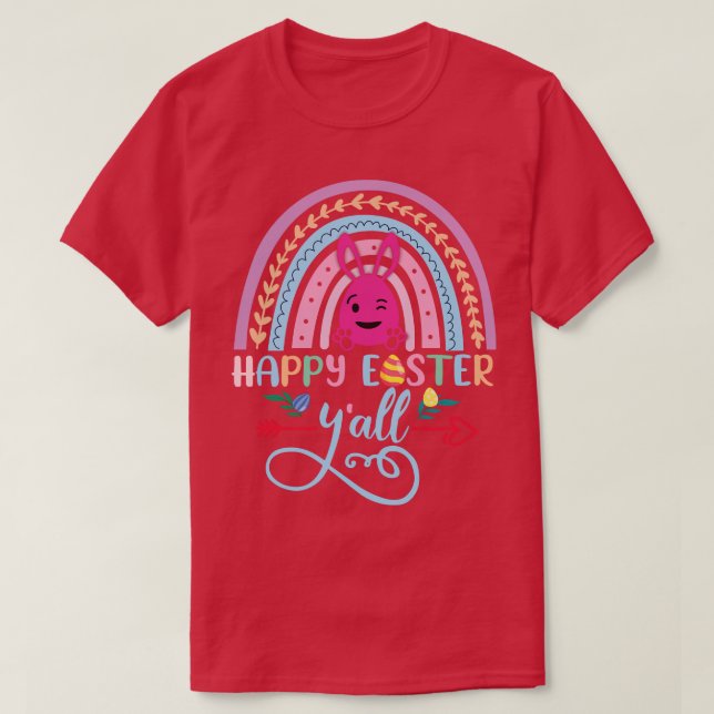 T-shirt Joyeux Pâques Yall mignonne Joyeux Arc-en-ciel de  (Design devant)