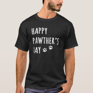 T-shirt Joyeux Pawther s Day Funny Chien Papa Père Animal