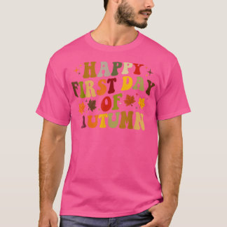 T-shirt Joyeux Premier Jour De L'Automne, Chaleureux Autom