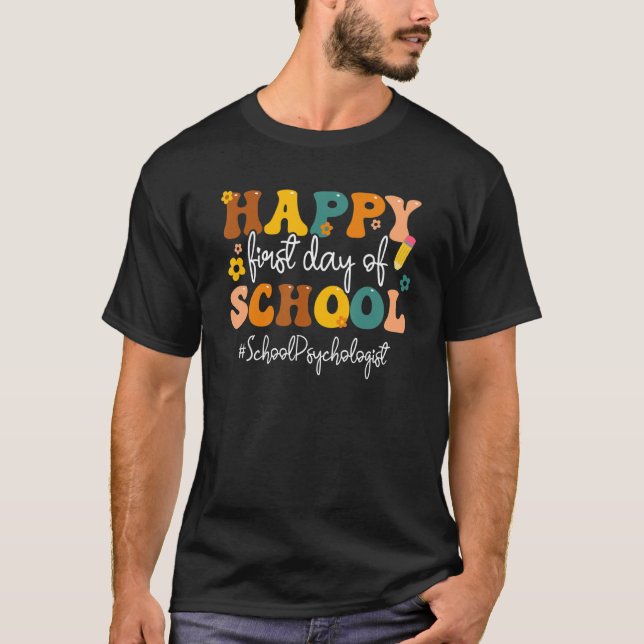 T-shirt Joyeux Premier Jour De L'École Psychologue Retour (Devant)