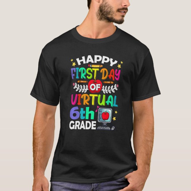 T-shirt Joyeux Premier Jour De Voie Virtuelle De 6E Année  (Devant)