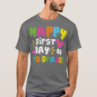 T-shirt Joyeux Premier Jour D'Enseignant De Troisième Anné