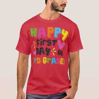 T-shirt Joyeux Premier Jour D'Enseignant De Troisième Anné