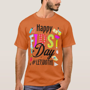 T-shirt Joyeux Premier Jour Faisons Ce Bienvenue À Schoo