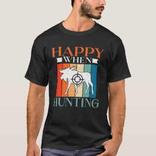 T-shirt Joyeux Quand Chasse Faune Pêche Chasseur
