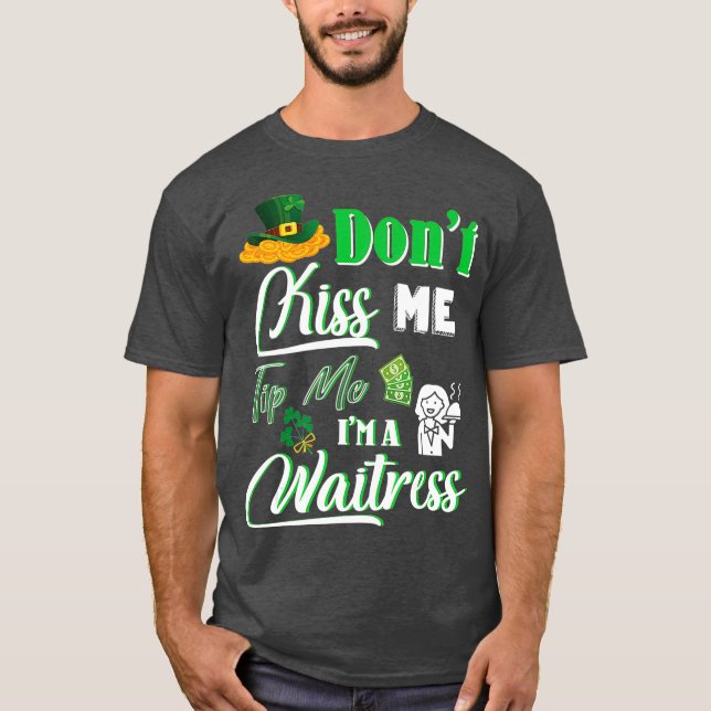T-shirt Joyeux Saint Patrick Day Ne M'Embrasse Pas Astuce  (Devant)