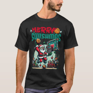 T-shirt Joyeux Swishmas Noël Noël Noël Basketball Funny