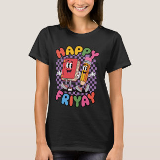 T-shirt Joyeux vendredi Ven Réjouissances Professeur École