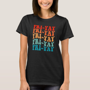 T-shirt Joyeux Vendredi Vendredi Vendredi Amoureux Profess