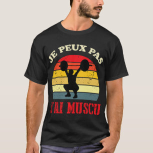 T-shirt Jpeux Pas Jai Muscu Mens Bodybuilding Cadeau Funny