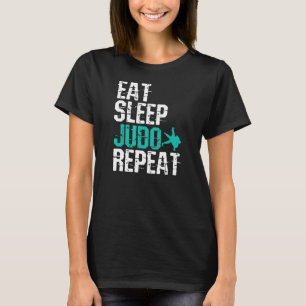 T-shirt Judo Manger Dormir Judo Répéter
