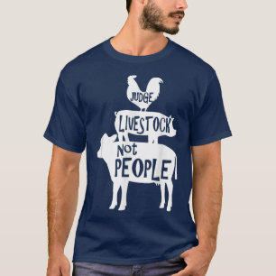 T-shirt Juge Bétail Non Personnes Poulet Cochon Viande Liv