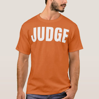 T-shirt Juge Funny Titre du travail Profession Anniversair