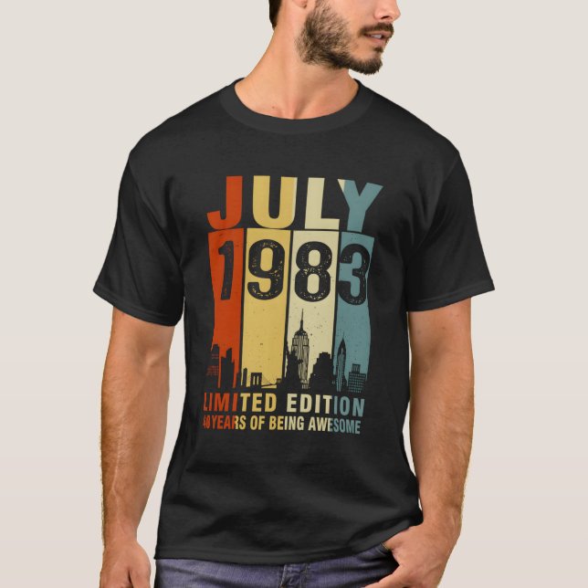 T-shirt Juillet 1983 40 Ans D'Être Impressionnant (Devant)