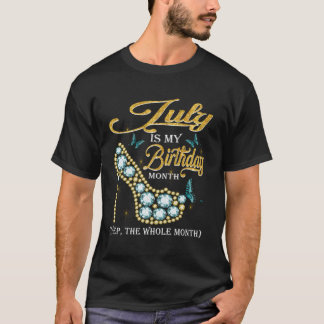 T-shirt Juillet Est Mon Mois Tout Juillet Diamond