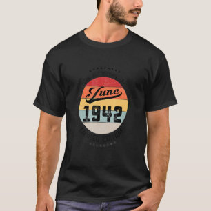 T-shirt Juin 1942 80e anniversaire 80 ans d'être génial