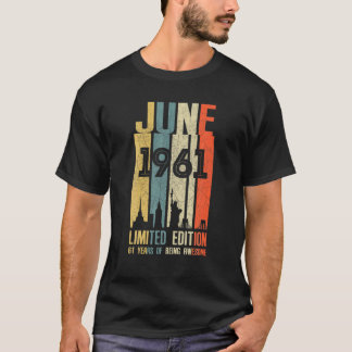 T-shirt Juin 1961 61 Anniversaire 61 Anniversaire 1961 Ann