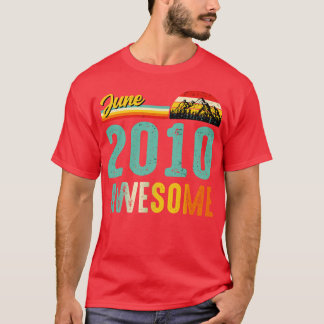 T-shirt Juin 2010 Birthday Gift Shirt Vintage Juin 2010 Aw