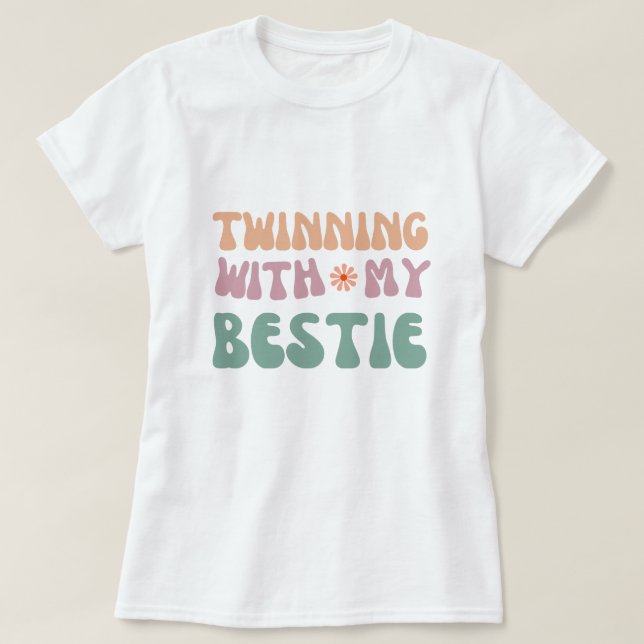 T-shirt Jumelage avec My Bestie Super amitié Citation (Design devant)