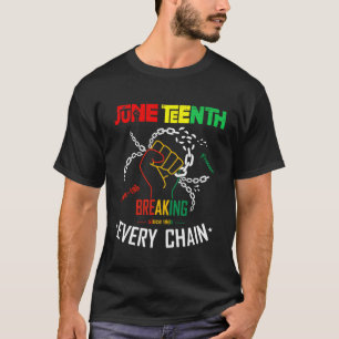 T-shirt Jundixième briser chaque chaîne depuis 1865