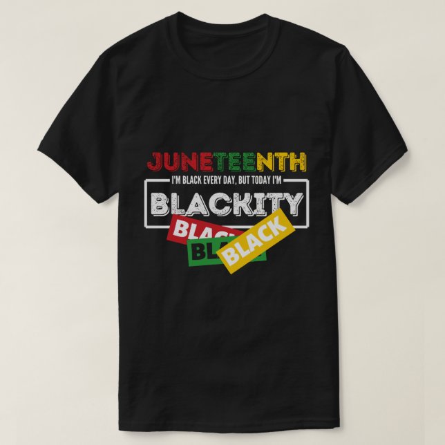 T-shirt Junetdix je suis noir TOUS LES JOURS mais aujourd' (Design devant)