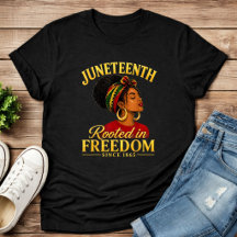 T-shirt Juneteenth Femmes Noires Enracinées Dans L