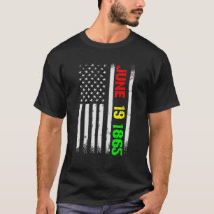 T-shirt Juneteenth Flag June 19 1865 Black History Junetee