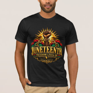 T-shirt Juneteenth Freedom Lives On Broken Chains