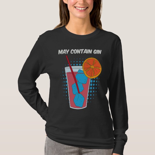 T-shirt Jus de Fruit Qui Peut Contenir du Gin Drôle (Devant)