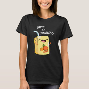 T-shirt Jus Soyez Amusant Orange Jus Pun Dark BG